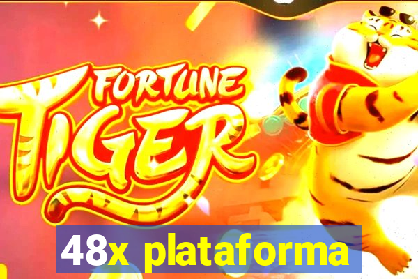 48x plataforma